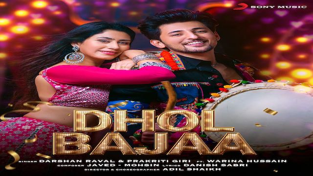 Dhol Bajaa Lyrics – Darshan Raval