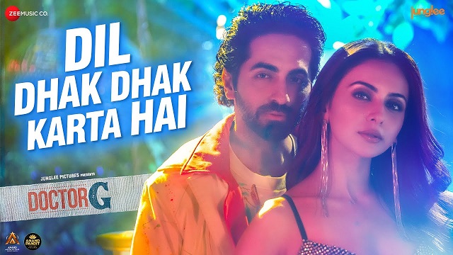 Dil Dhak Dhak Karta Hai Lyrics - Doctor G