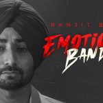 Emotional Banda Lyrics Ranjit Bawa
