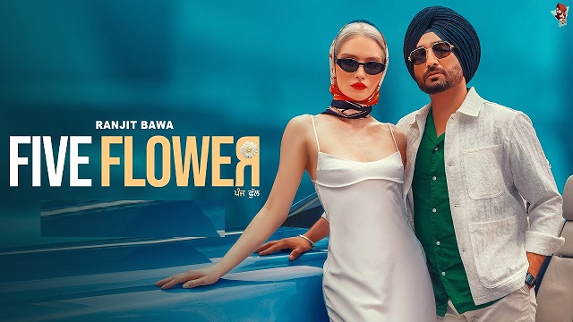 Five Flower Lyrics Ranjit Bawa