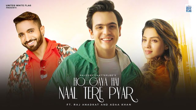 Ho Gaya Hai Naal Tere Pyar Lyrics – Rajdeep Chatterjee