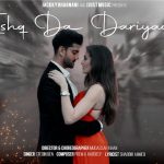 Ishq Da Dariya Lyrics - Stebin Ben