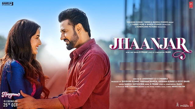 Jhaanjar Lyrics (Honeymoon) - B Praak