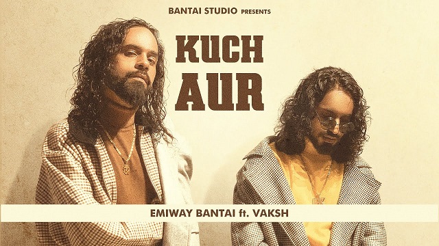 Kuch Aur Lyrics - Emiway Bantai | Vaksh