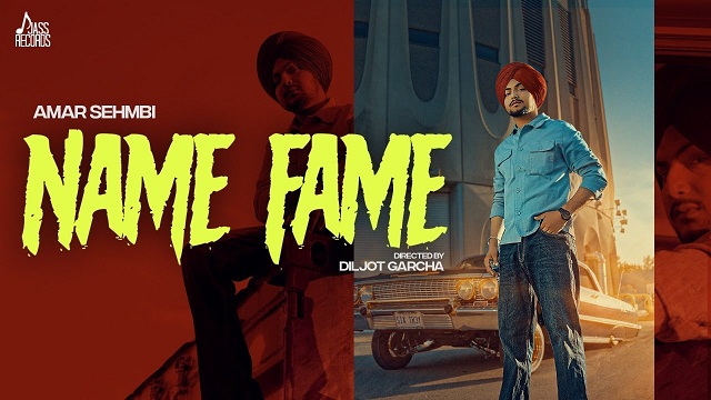 Name Fame Lyrics Amar Sehmbi