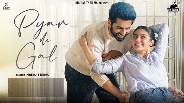 Pyar Di Gal Lyrics Inderjit Nikku