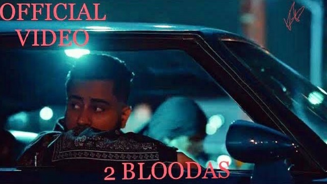 2 Bloodas Lyrics Varinder Brar