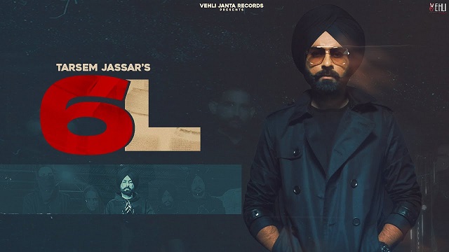 6L Lyrics Tarsem Jassar