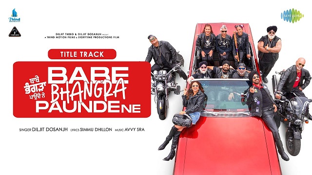 Babe Bhangra Paunde Ne (Title Track) Lyrics – Diljit Dosanjh