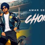 Choice Lyrics Amar Sehmbi