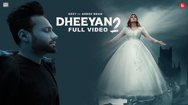 Dheeyan 2 Lyrics – Geet | Shree Brar