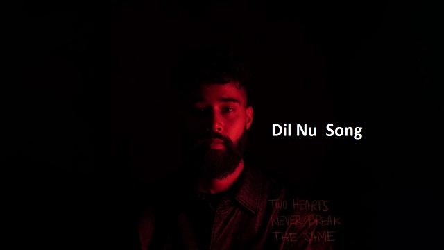 Dil Nu Lyrics - Ap Dhillon | Shinda Kahlon