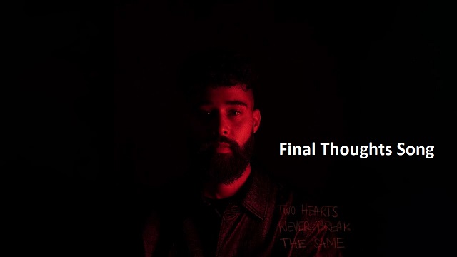 Final Thoughts Lyrics - Ap Dhilon | Shinda Kahlon