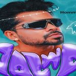 Hommie Call Lyrics - Arjan Dhillon