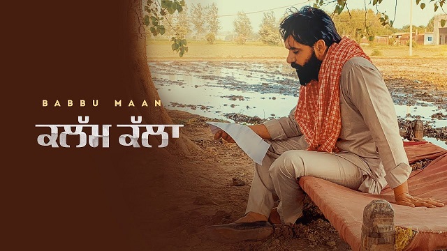 Kalam Kalla Lyrics Babbu Maan