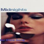 Lavender Haze Lyrics (Midnights) - Taylor Swift