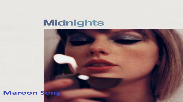 Maroon Lyrics (Midnights) - Taylor Swift