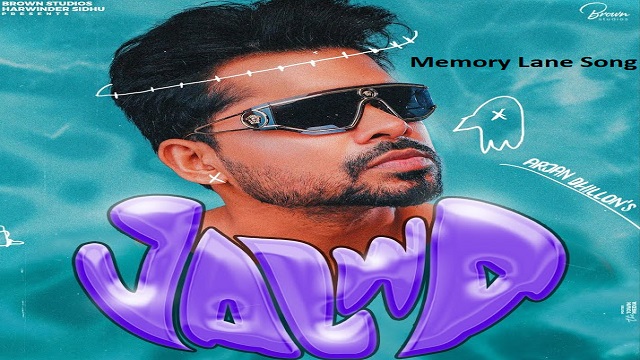 Memory Lane Lyrics – Arjan Dhillon