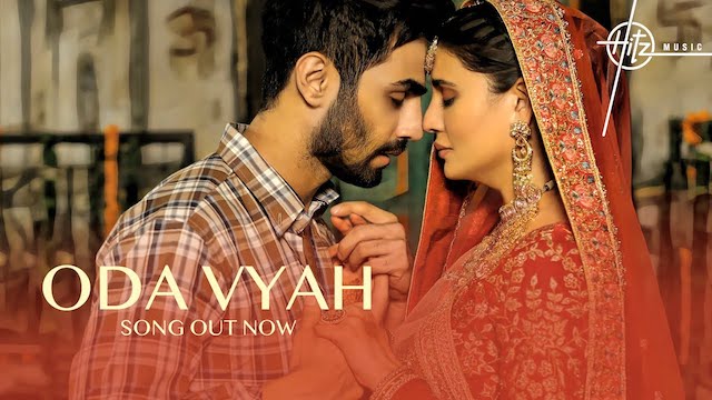 Oda Vyah Lyrics - Jashan Singh | Dhvani Bhanushali