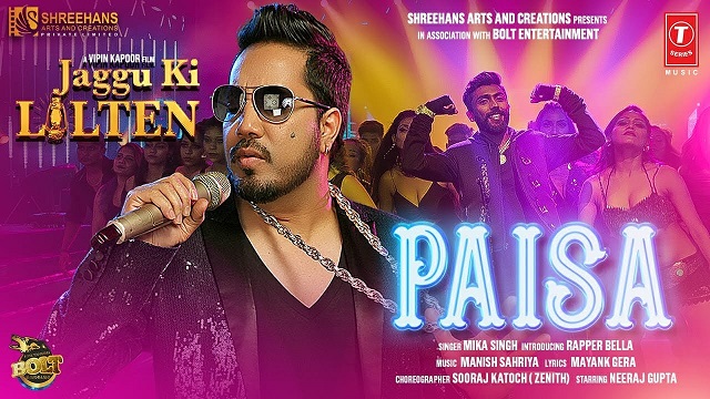 Paisa Lyrics (Jaggu Ki Lalten) - Mika Singh