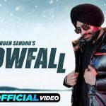 Snowfall Lyrics - Jordan Sandhu