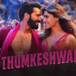 Thumkeshwari Lyrics - Bhediya