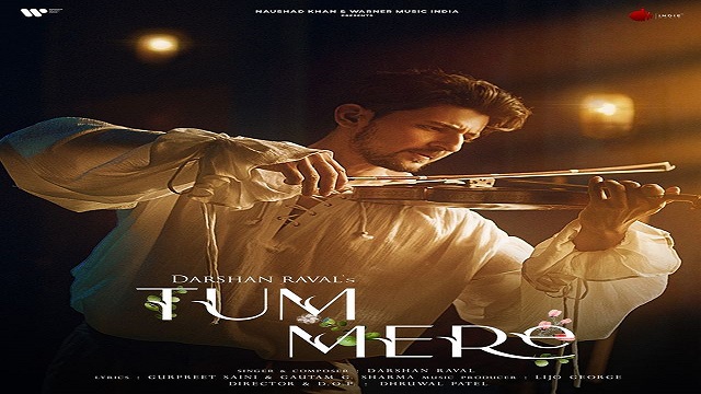 Tum Mere Lyrics - Darshan Raval