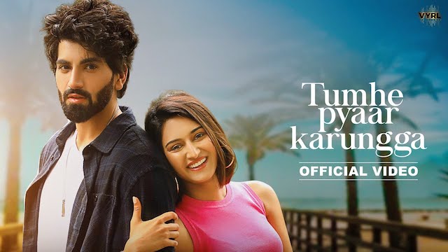 Tumhe Pyaar Karunga Lyrics - Lakshay Kapoor