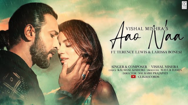 Aao Naa Lyrics – Vishal Mishra | Terence Lewis