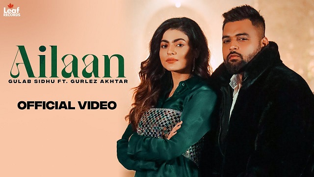 Ailaan Lyrics - Gulab Sidhu | Gurlez Akhtar