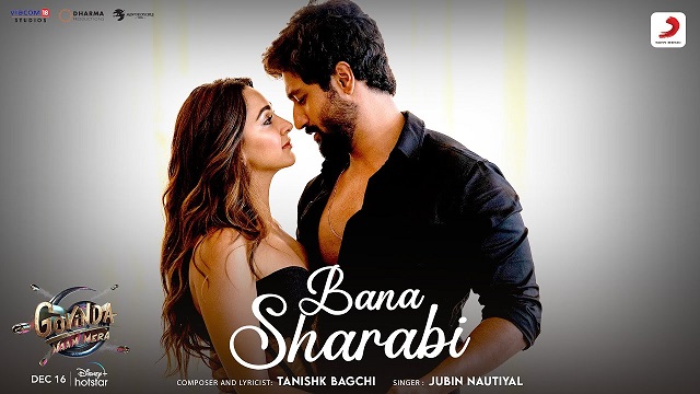 Bana Sharabi Lyrics (Govinda Naam Mera) - Jubin Nautiyal