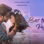 Bas Tujhse Pyaar Ho Lyrics - Armaan Malik