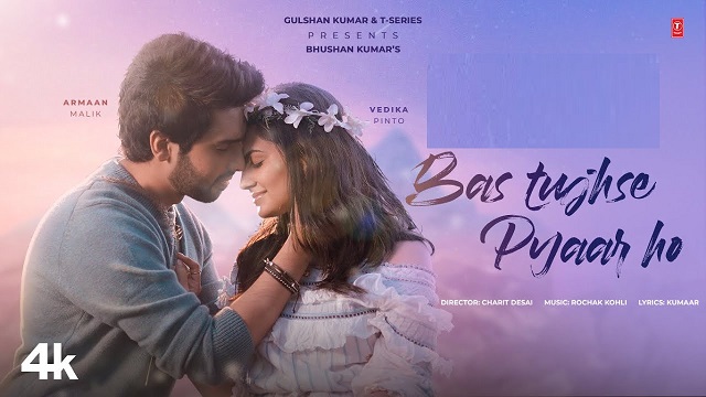 Bas Tujhse Pyaar Ho Lyrics – Armaan Malik