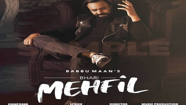 Bhari Mehfil Lyrics - Babbu Maan