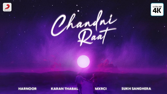 Chandni Raat Lyrics - Harnoor