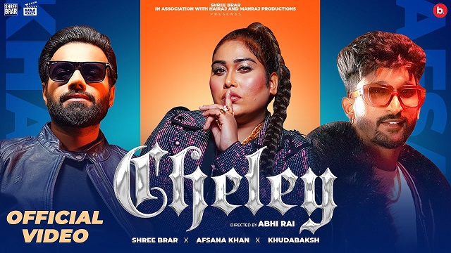 Cheley Lyrics - Afsana Khan | Shree Brar