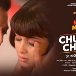 Chupke Chupke Lyrics (Mr. Mummy) - Armaan Malik