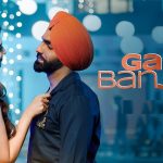 Gal Ban Jae Lyrics - Ammy Virk