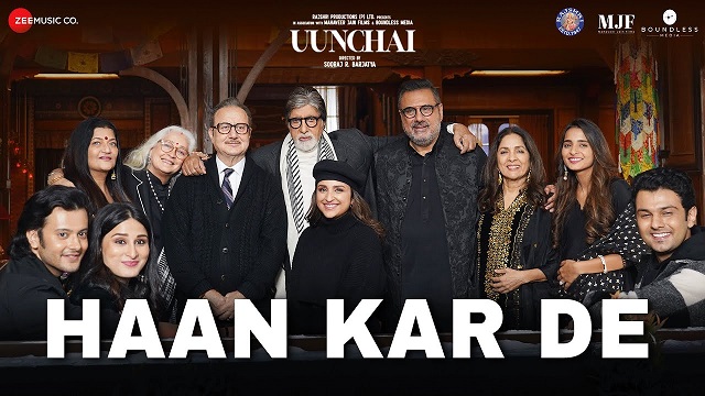 Haan Kar De Lyrics (Uunchai) – Amit Trivedi