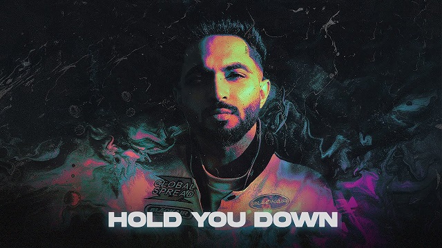 Hold You Down Lyrics – Tegi Pannu