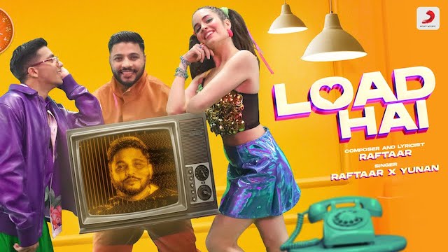 Load Hai Lyrics - Raftaar | Yunan