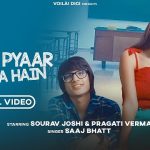 Mujhe Pyaar Ho Gaya Hain Lyrics - Saaj Bhatt | Sourav Joshi