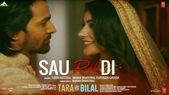 Sau Rab Di Lyrics (Tara Vs Bilal) - Jubin Nautiyal