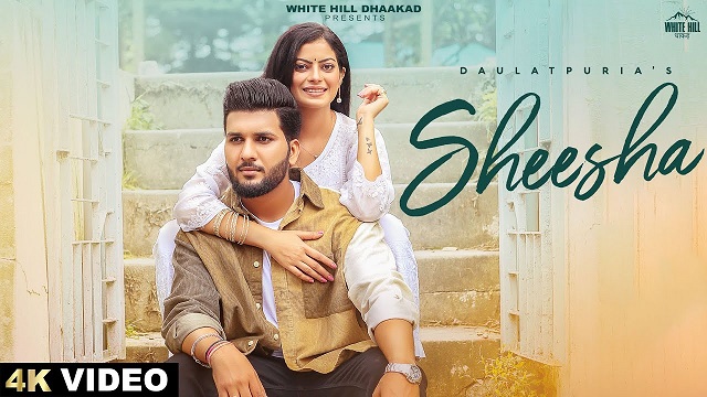 Sheesha Lyrics – Daulatpuria