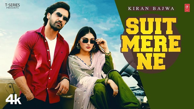 Suit Mere Ne Lyrics Kiran Bajwa