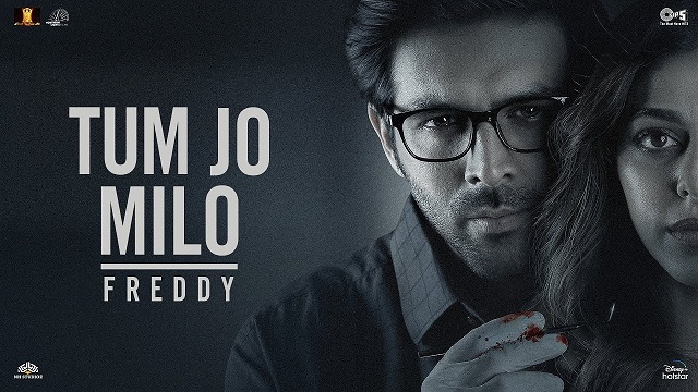 Tum Jo Milo Lyrics (Freddy) - Abhijeet Srivastava