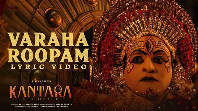 Varaha Roopam Lyrics - Kantara | Rishab Shetty