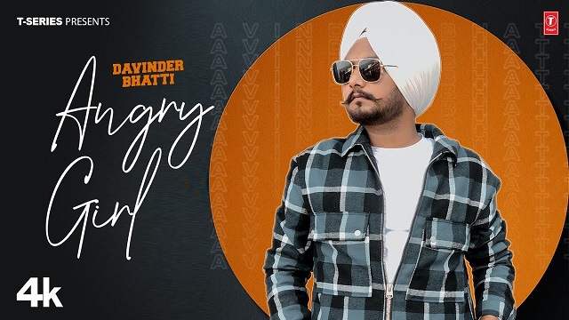 Angry Girl Lyrics Davinder Bhatti 