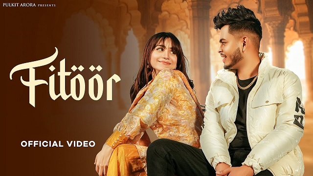 Fitoor Lyrics – Pulkit Arora