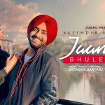 Jaan Ke Bhulekhe Lyrics - Satinder Sartaaj